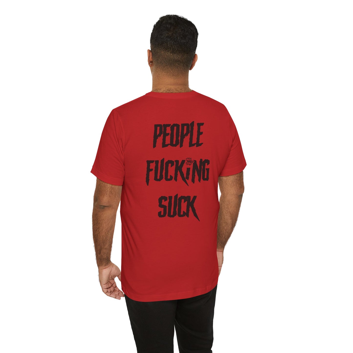 People Suck Tee