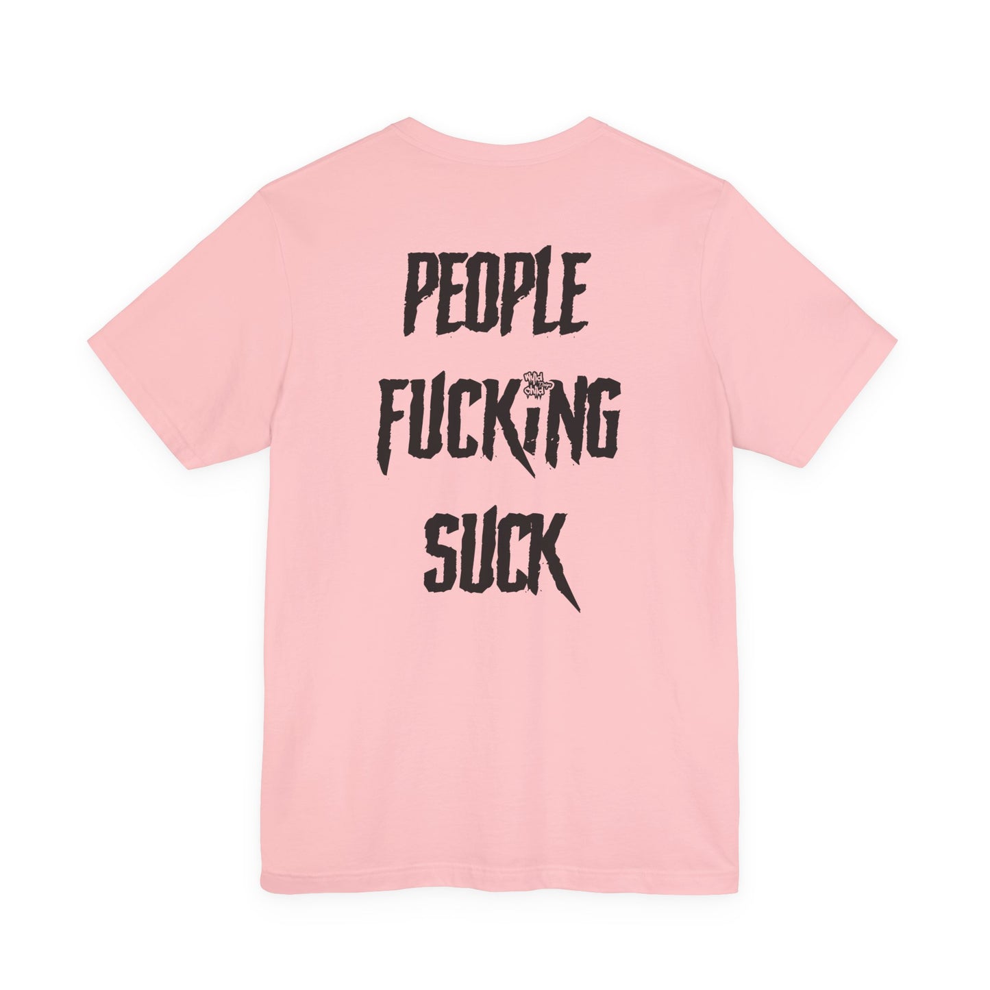 People Suck Tee