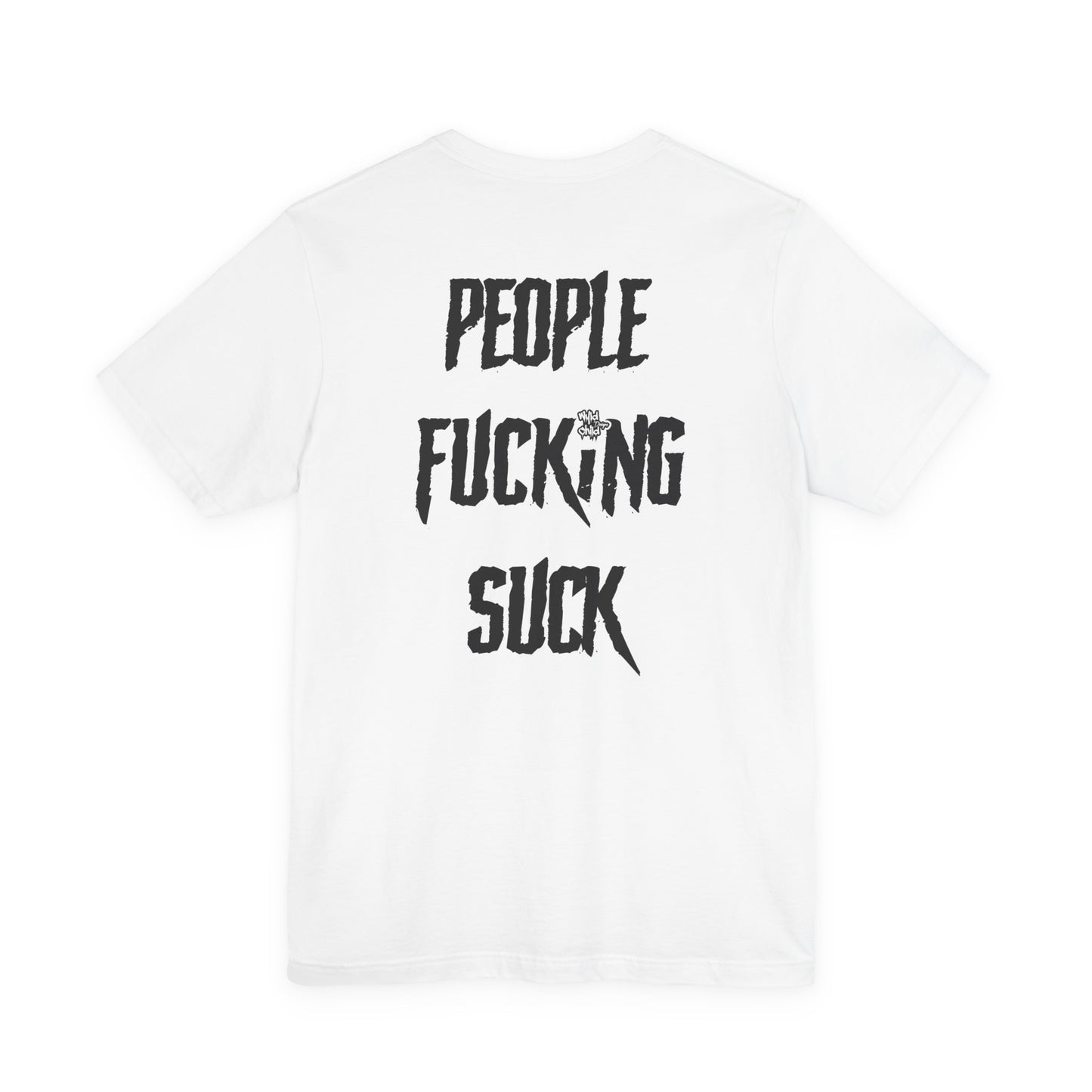 People Suck Tee